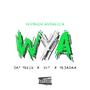 WYA (VERSION ANDALUZA) [Explicit]