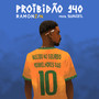 Proibidão 140