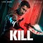 Kill (Original Motion Picture Soundtrack)