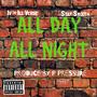 All Day All Night (feat. Stay Smooth) [Explicit]