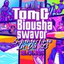 Summertime In Da 813 (feat. Biousha & Swavor) [Slowed] [Explicit]