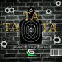 Ta ta ta (feat. blackchaka227)