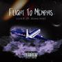 Flight To Memphis (feat. Slime Wop) [Explicit]