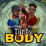 Dirty Body (Explicit)