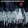 Smoking Mirrors (Explicit)