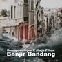 Banjir Bandang