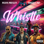 Whistle (Explicit)