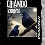 Criando cuervos (Explicit)