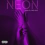 Neon (feat. Erick Nicoya) [Explicit]