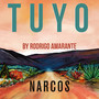 Tuyo (Narcos Theme) [Extended Version] [A Netflix Original Series Soundtrack]