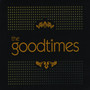 The Goodtimes (Explicit)