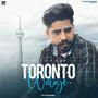 Toronto Waliye (Explicit)