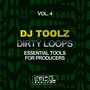 Dirty Loops, Vol. 4 (Essential Tools For Producers)