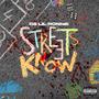 Streets Know (Explicit)