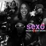 SEXO (feat. Maiky brown)