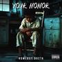 Your Honor (Explicit)