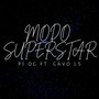 Modo Superstar (Explicit)