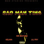 Bad Man Ting (Explicit)