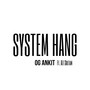 System Hang (Explicit)