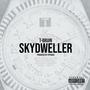 SKYDWELLER (Explicit)