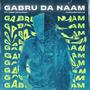 Gabru Da Naam (feat. Jora Dhaliwal) [Explicit]