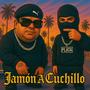 Jamón A Cuchillo (feat. Mc Plata) [Explicit]