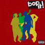 Bop It (Explicit)