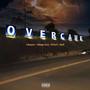 OVERCAME (feat. Manny Kutz, EffNeff & Don3)