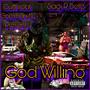 God Willing (Explicit)