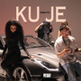 Ku Je (Explicit)