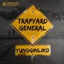 Trapyard General (Explicit)