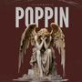 Poppin (Explicit)