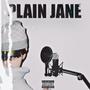 PLAIN JANE (feat. KIDGOLD) [Explicit]