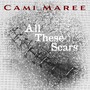 All These Scars