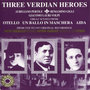 Three Verdian Heroes
