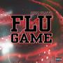 Flu Game (Explicit)