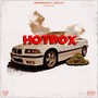 Hotbox (Explicit)