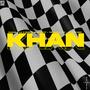 KHAN (feat. Hakha, LaHbb, Slinkey77, YOUNGCRY777, AJTHETHREAT & TREETIME)