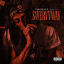 Swervvway (Explicit)