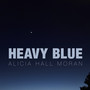 Heavy Blue