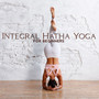 Integral Hatha Yoga for Beginners (Yoga Class, Meditation and Relaxation)