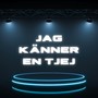 Jag känner en tjej