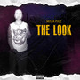 The Look (Explicit)