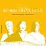 Beyond These Hills (Acoustic)