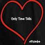 Only Time Tells (Explicit)