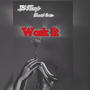 Work It (Explicit)