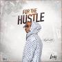 For the Hustle (Explicit)