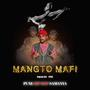 Mangto mafi (Explicit)