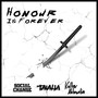 Honour Is Forever (feat. Kultar Ahluwalia & Social Change)