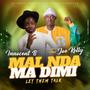 Mal Nda Ma Dimi (let them talk) (feat. Joe Kelly)